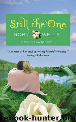 Still the One by Robin Wells