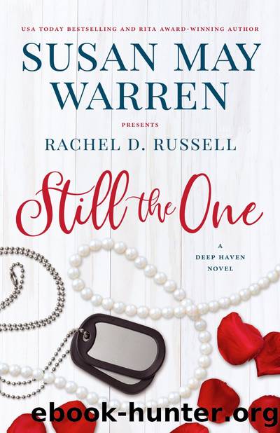 Still the One by Susan May Warren & Rachel D. Russell