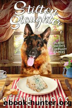 Stilton Slaughter by Steve Higgs