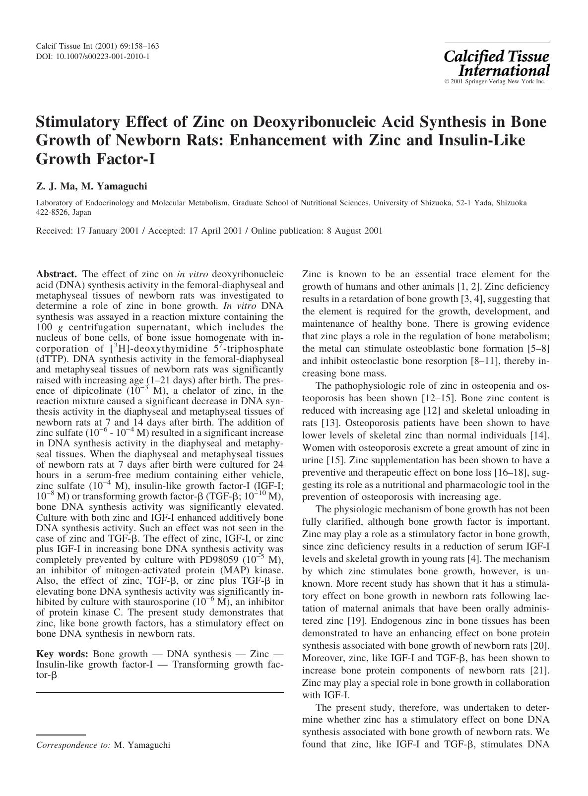 Stimulatory Effect of Zinc on Deoxyribonucleic Acid Synthesis in Bone Growth of Newborn Rats: Enhancement with Zinc and Insulin-Like Growth Factor-I by Ma Z. et al
