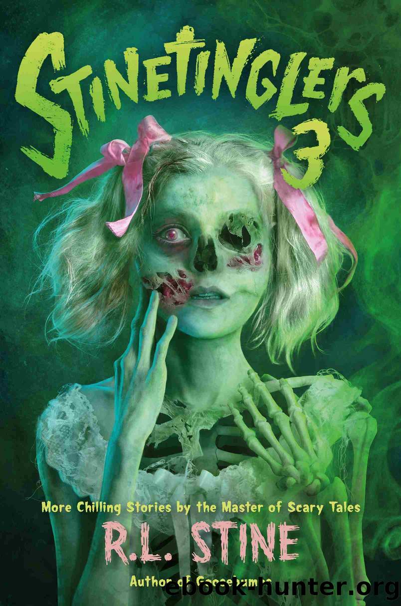 Stinetinglers 3 by R. L. Stine