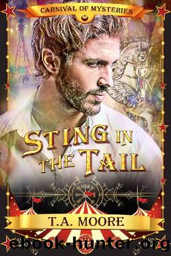 Sting in the Tail: Carnival of Mysteries by TA Moore