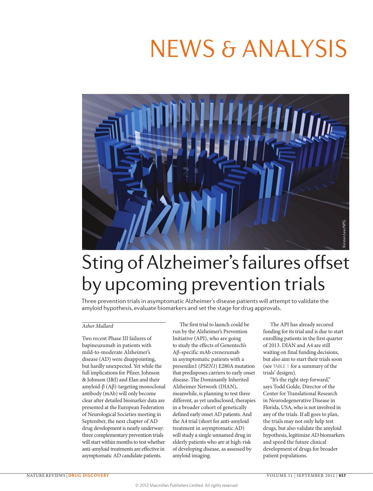 Sting of Alzheimer's failures offset by upcoming prevention trials by Asher Mullard
