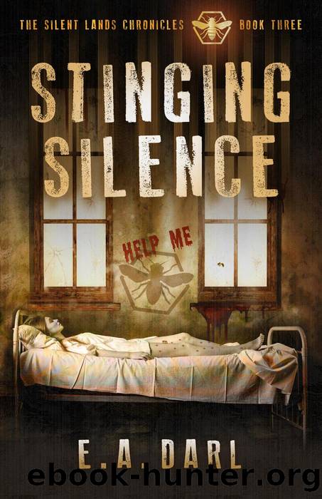 Stinging Silence (The Silent Lands Chronicles, #3) by E.A. Darl