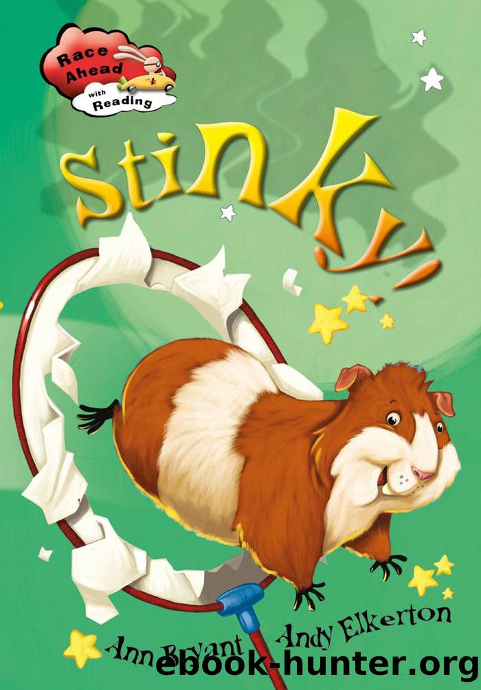 Stinky! by Ann Bryant