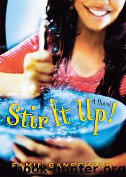 Stir It Up by Ramin Ganeshram