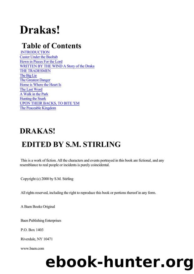 Stirling, S. M. - Draka 05 -Drakas! by Stirling S. M