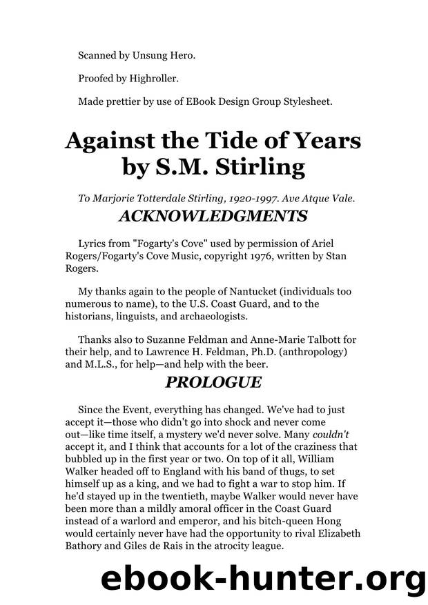 Stirling, S. M. - Sea of Time 02 - Against the Tide of Years by Stirling S. M
