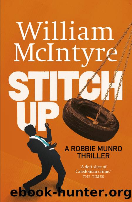 Stitch Up by William McIntyre