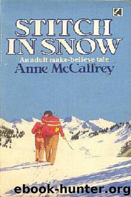 Stitch in Snow by McCaffrey Anne