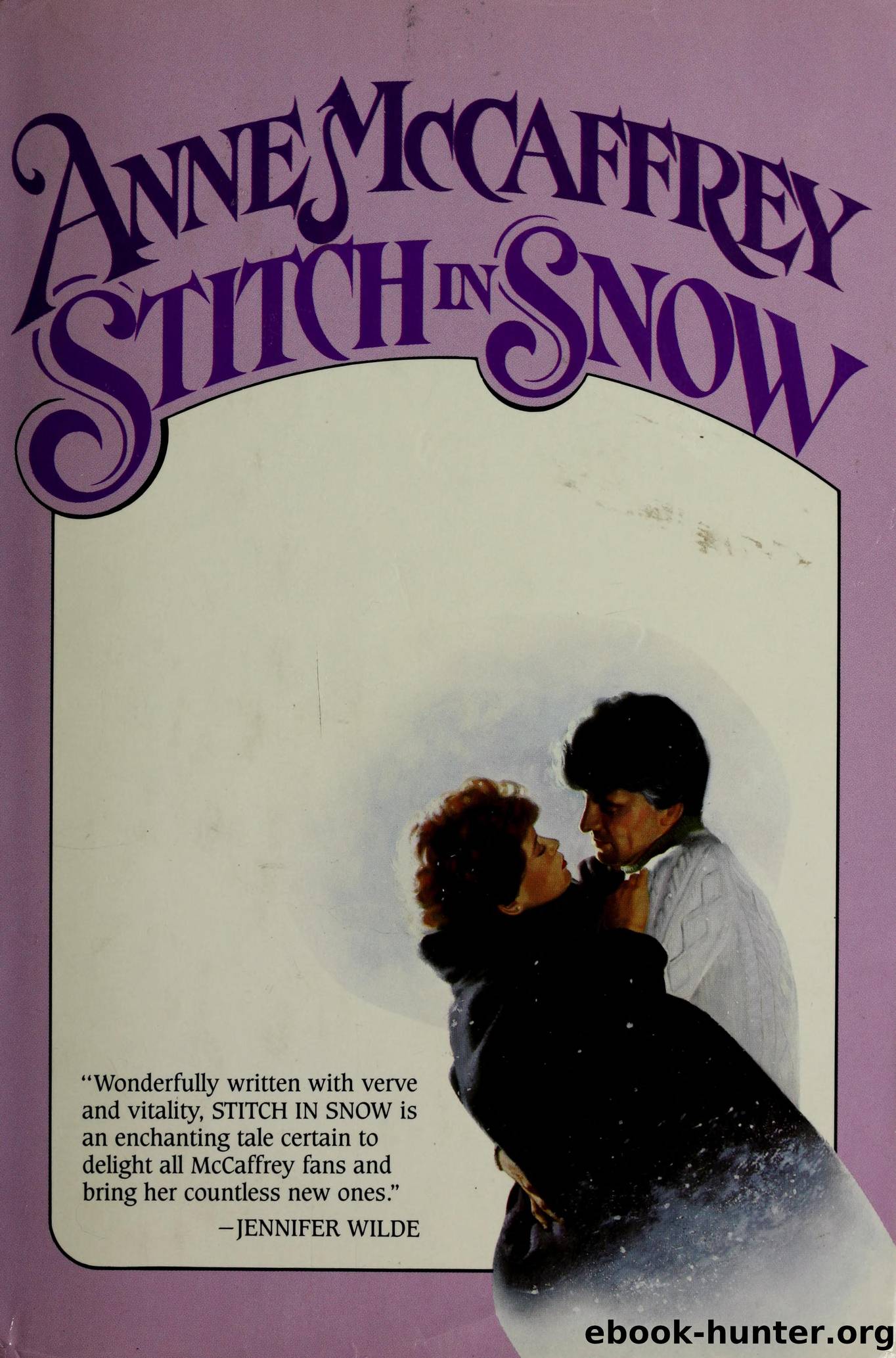 Stitch in snow by McCaffrey Anne