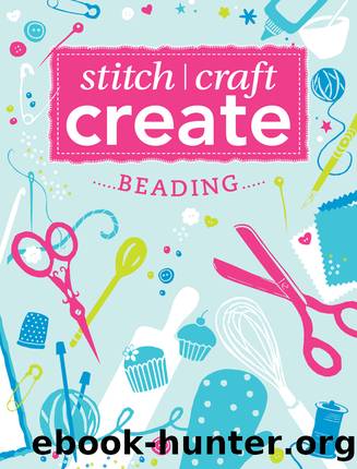 Stitch, Craft, Create - Beading by Various