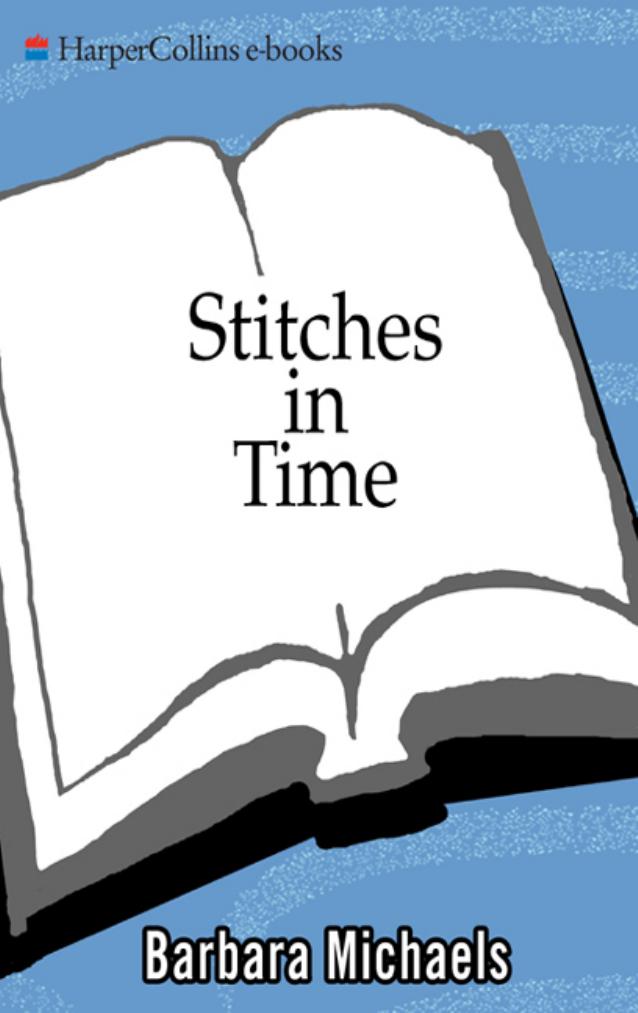 Stitches in Time by Barbara Michaels