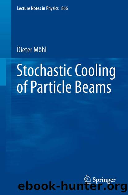 Stochastic Cooling of Particle Beams by Dieter Möhl
