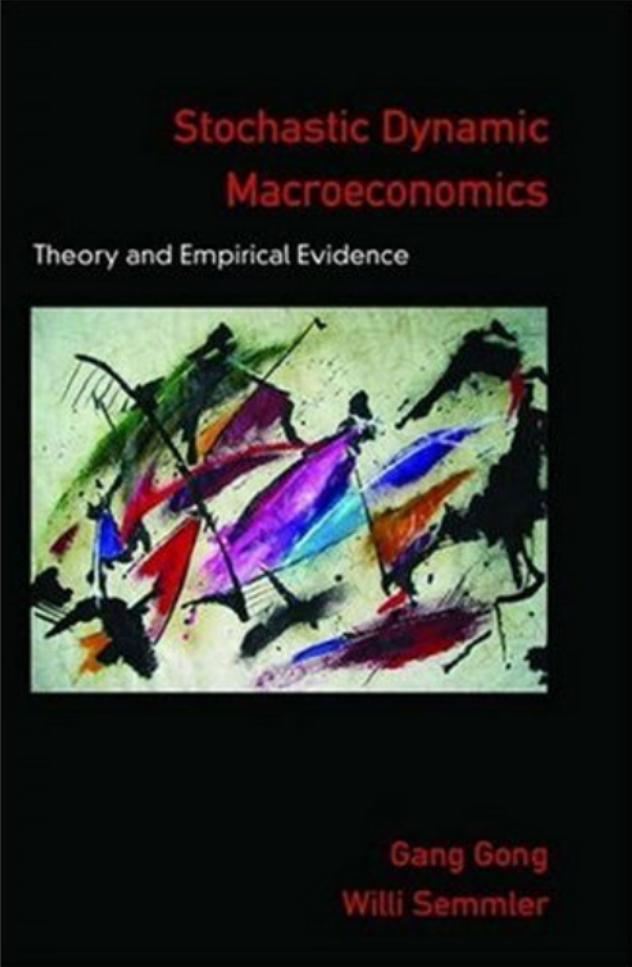Stochastic Dynamic Macroeconomics: Theory, Numerics, and Empirical Evidence by Gang Gong