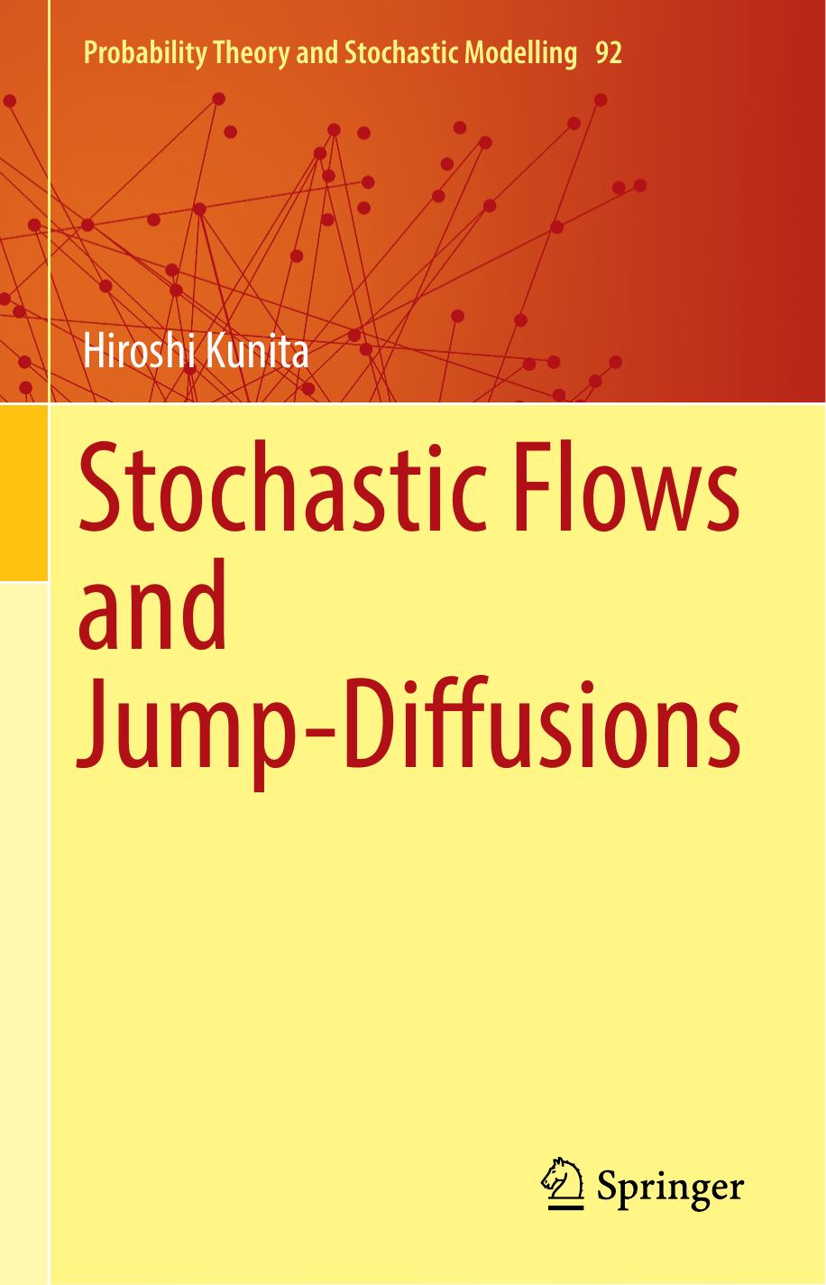 Stochastic Flows and Jump-Diffusions by Hiroshi Kunita