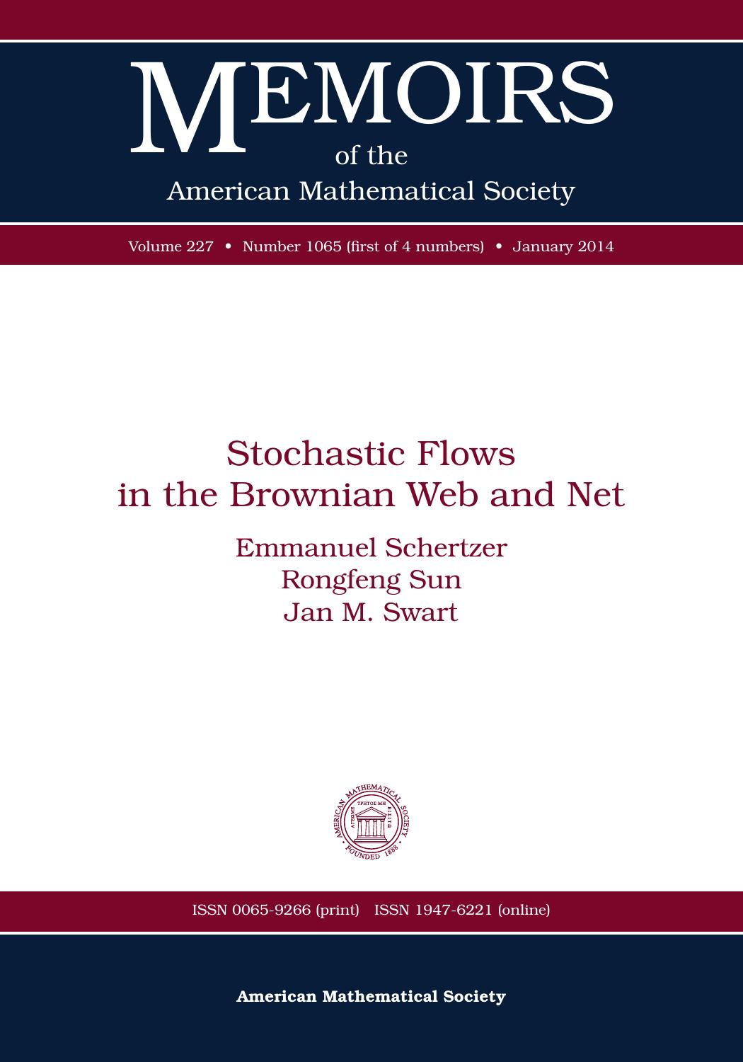 Stochastic Flows in the Brownian Web and Net (Memoirs of the American Mathematical Society) by Emmanuel Schertzer