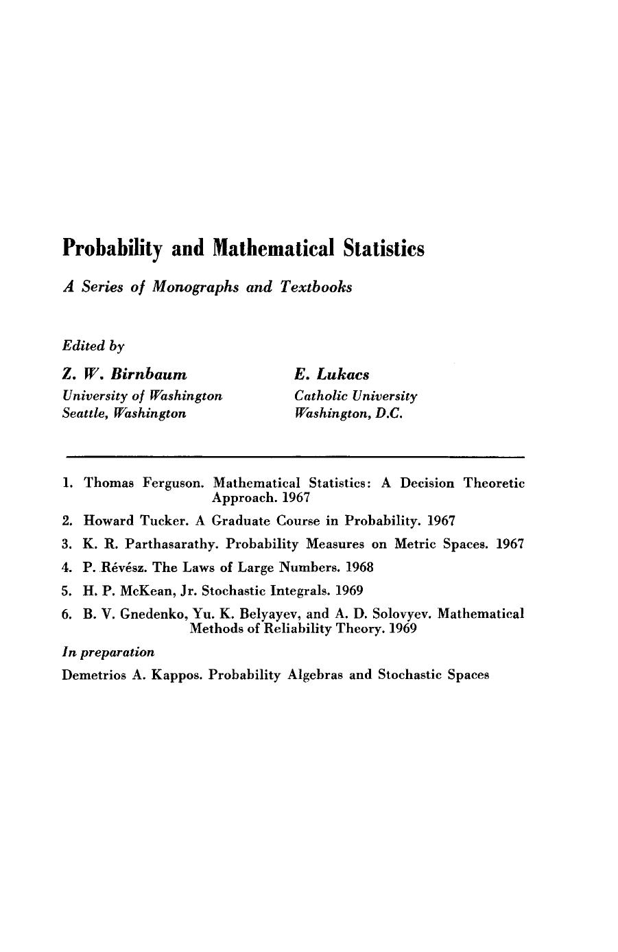 Stochastic Integrals by H. P. McKean Z. W. Birnbaum and E. Lukacs (Auth.)