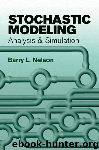 Stochastic Modeling: Analysis and Simulation (Dover Books on Mathematics) by Nelson Barry L