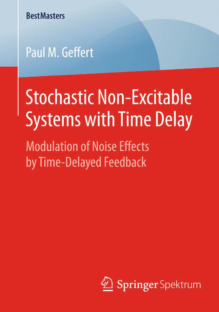 Stochastic Non-Excitable Systems with Time Delay by Modulation of Noise Effects by Time-Delayed Feedback (2015)