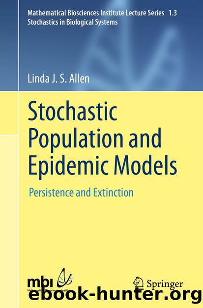 Stochastic Population and Epidemic Models by Linda J. S. Allen