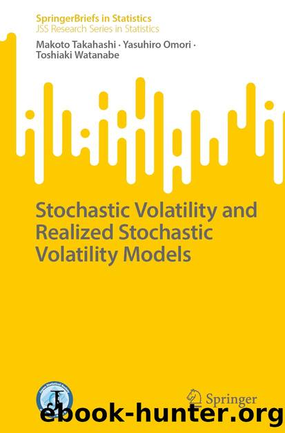 Stochastic Volatility and Realized Stochastic Volatility Models by Makoto Takahashi & Yasuhiro Omori & Toshiaki Watanabe