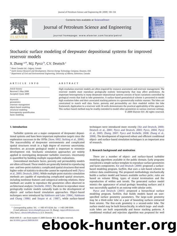 Stochastic surface modeling of deepwater depositional systems for improved reservoir models by X. Zhang; M.J. Pyrcz; C.V. Deutsch