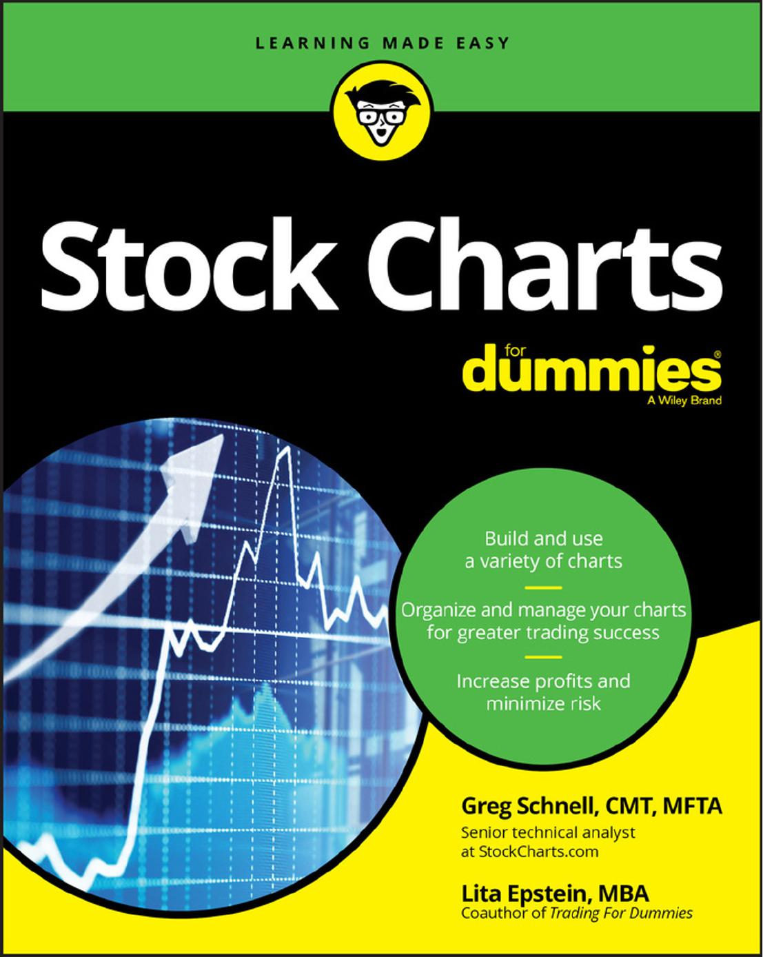 Stock Charts For Dummies (For Dummies (Business and Personal Finance)) by Greg Schnell CMT MFTA; Lita Epstein MBA