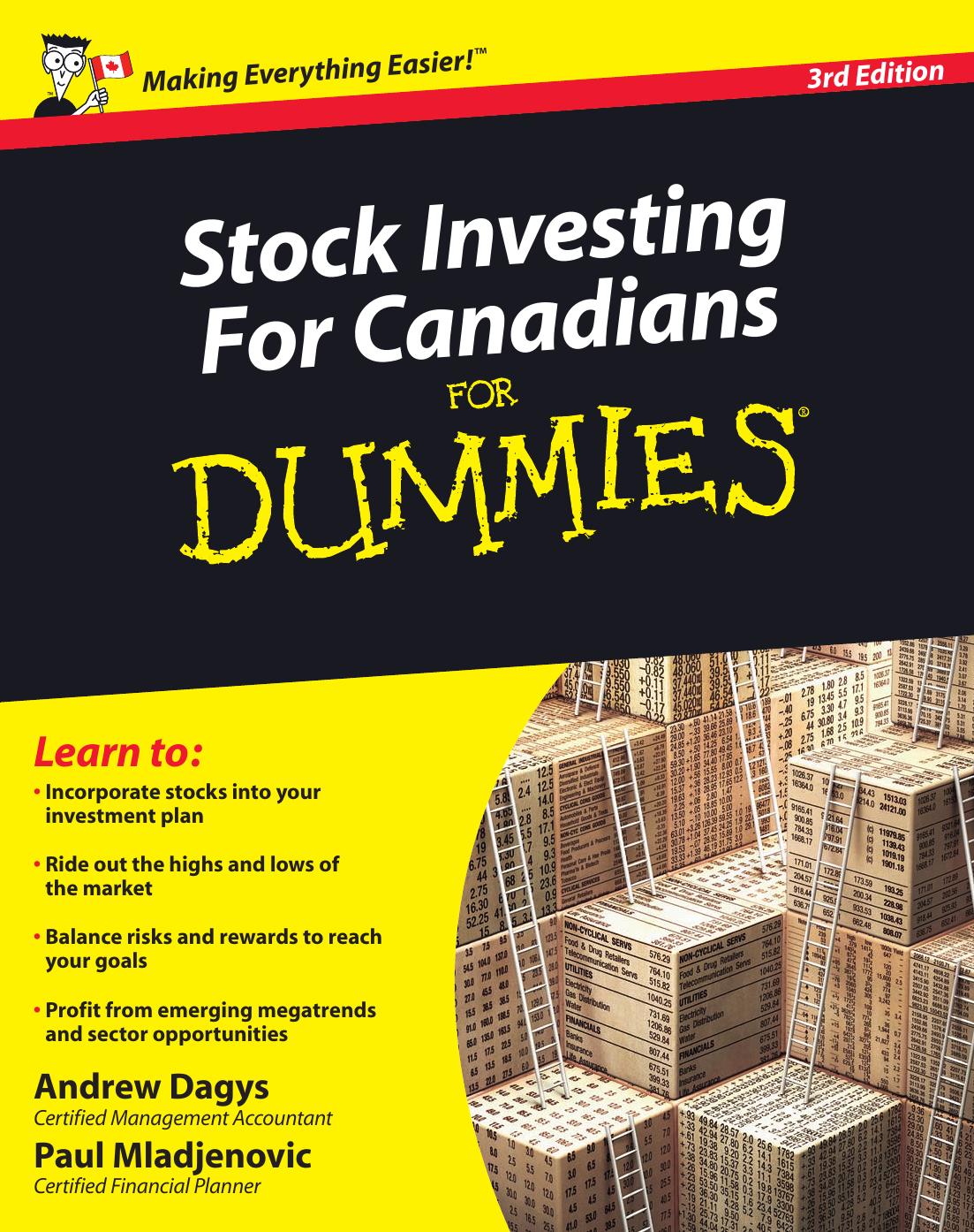 Stock Investing For Canadians For Dummies, 3rd Edition by Andrew Dagys Paul Mladjenovic