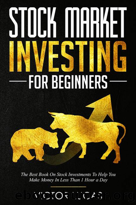 Stock Market Investing for Beginners by Victor Lucas