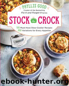 Stock the Crock by Phyllis Good