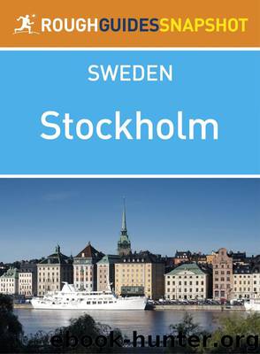 Stockholm Rough Guides Snapshot Sweden (Rough Guide to...) by Proctor James & Roland Neil