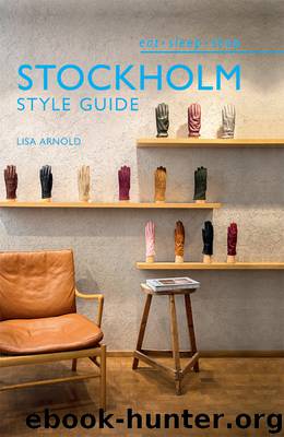 Stockholm Style Guide by Lisa Arnold