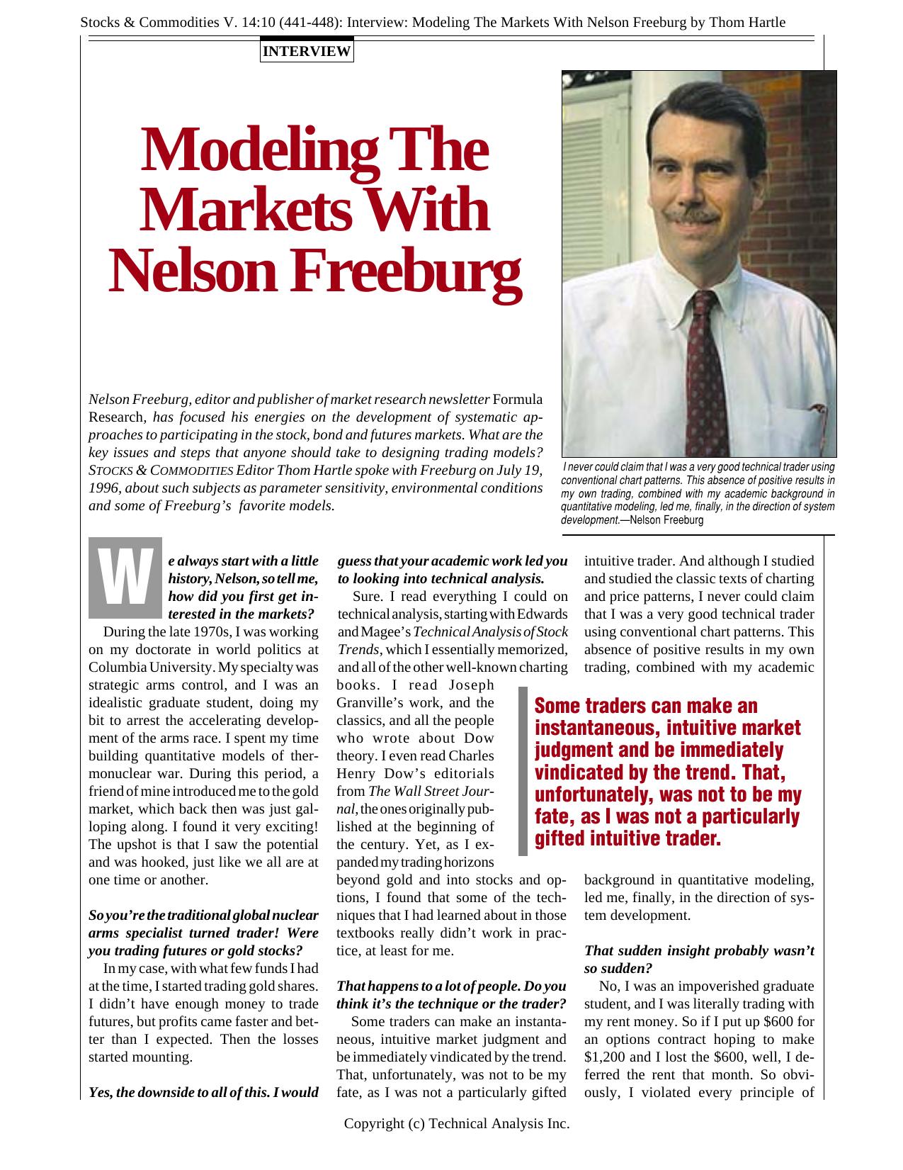 Stocks & Commodities V. 14:10 (441-448): Interview: Modeling The Markets With Nelson Freeburg by Thom Hartle by Thom Hartle