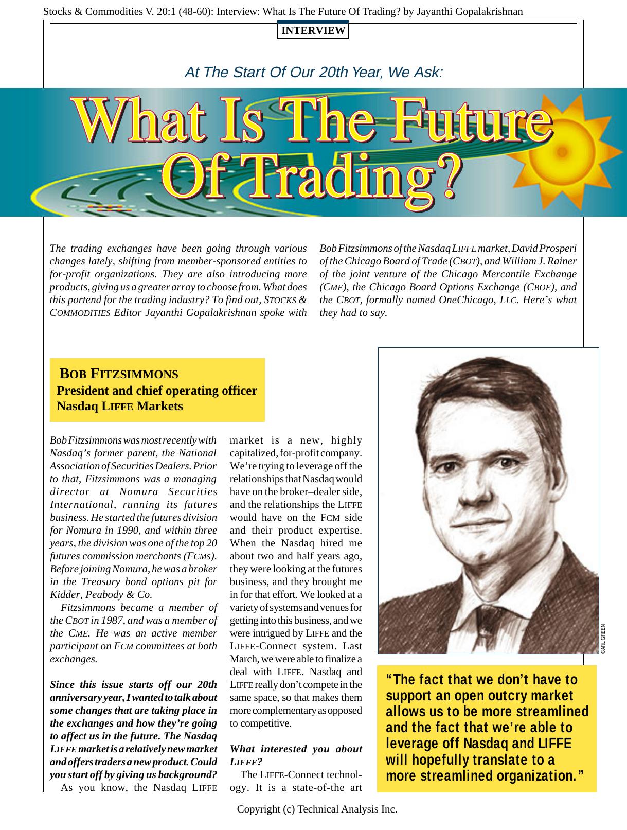 Stocks & Commodities V. 20:1 (48-60): Interview: What Is The Future Of Trading? by Jayanthi Gopalakrishnan by Jayanthi Gopalakrishnan