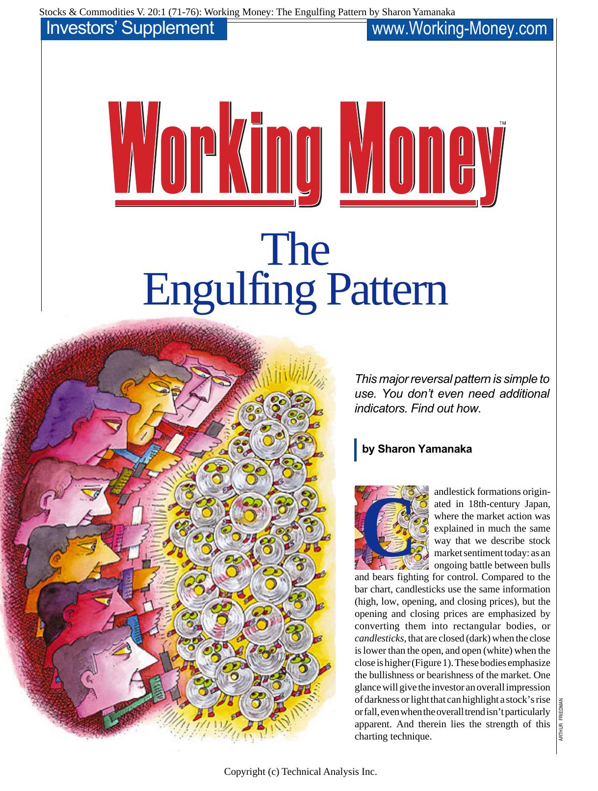 Stocks & Commodities V. 20:1 (71-76): Working Money: The Engulfing Pattern by Sharon Yamanaka by Sharon Yamanaka