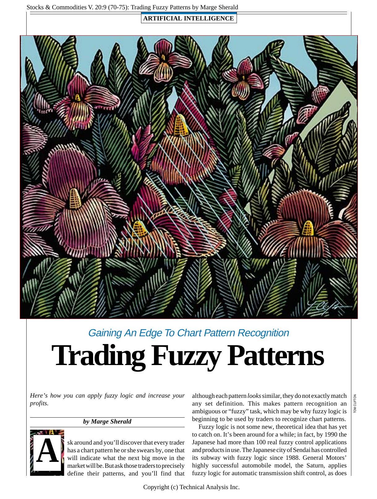 Stocks & Commodities V. 20:9 (70-75): Trading Fuzzy Patterns by Marge Sherald by Marge Sherald