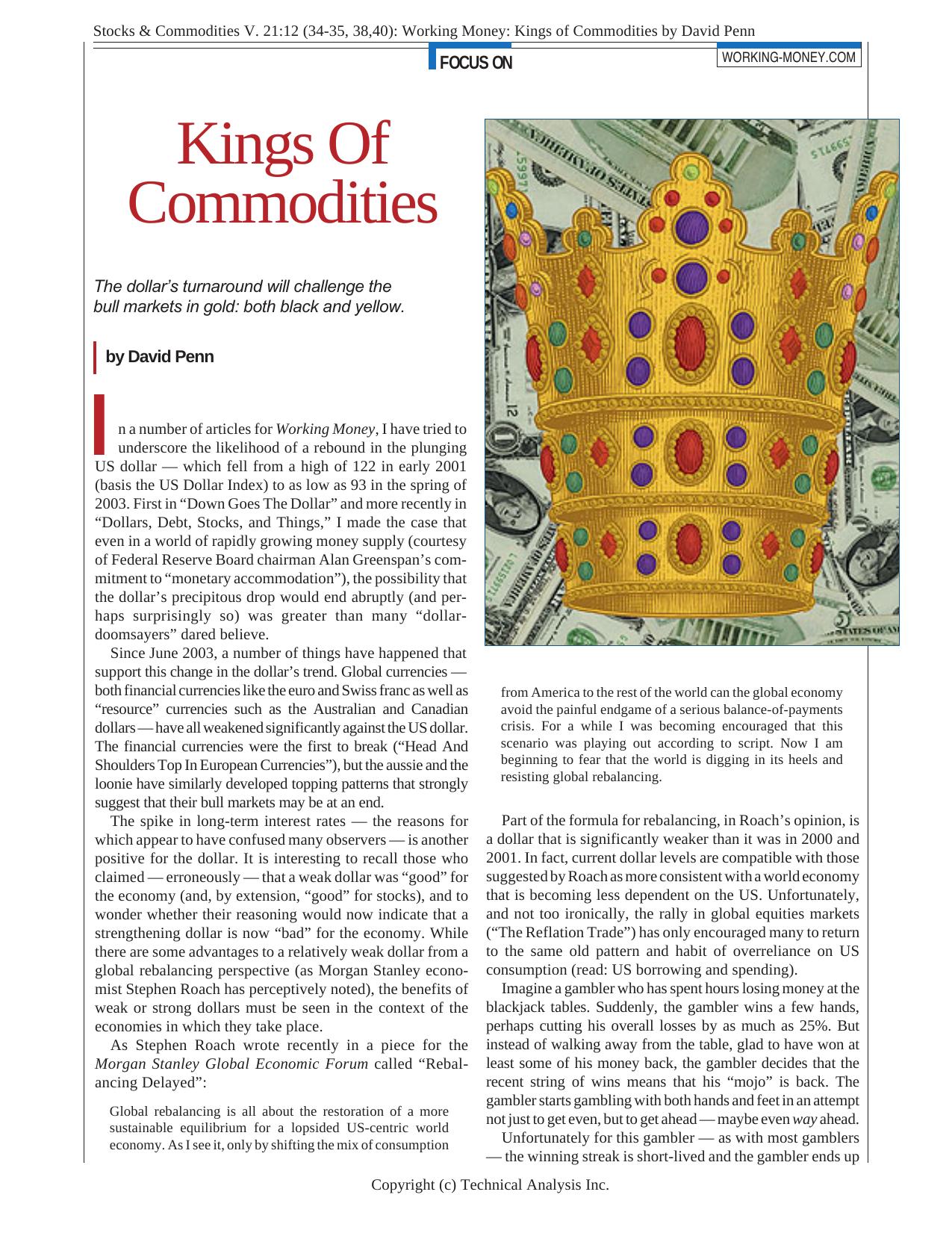 Stocks & Commodities V. 21:12 (34-35, 38,40): Working Money: Kings of Commodities by David Penn by David Penn