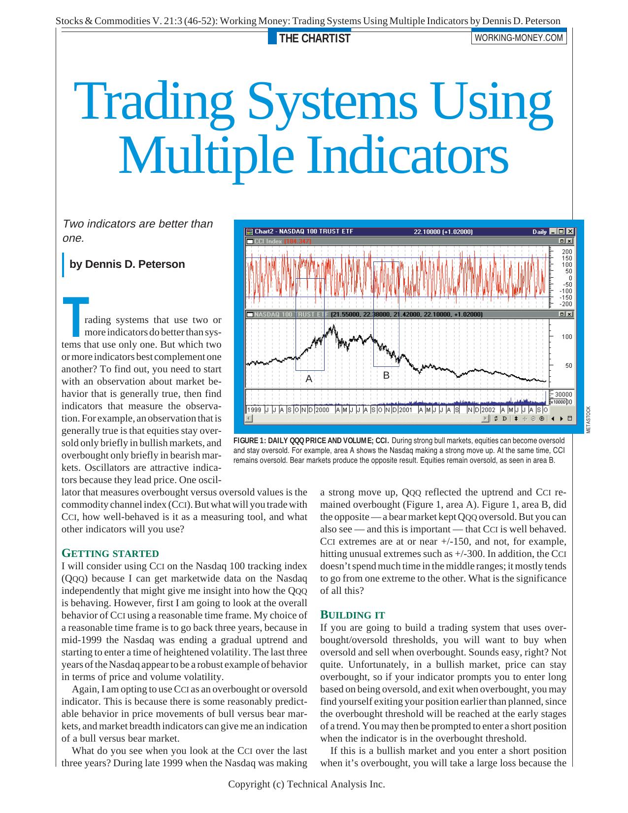 Stocks & Commodities V. 21:3 (46-52): Working Money: Trading Systems Using Multiple Indicators by Dennis D. Peterson by Dennis D. Peterson