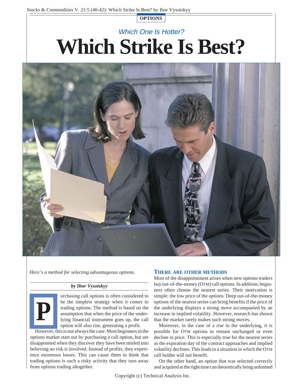 Stocks & Commodities V. 21:5 (40-42): Which Strike Is Best? by Ihor Vysotskyy by Ihor Vysotskyy