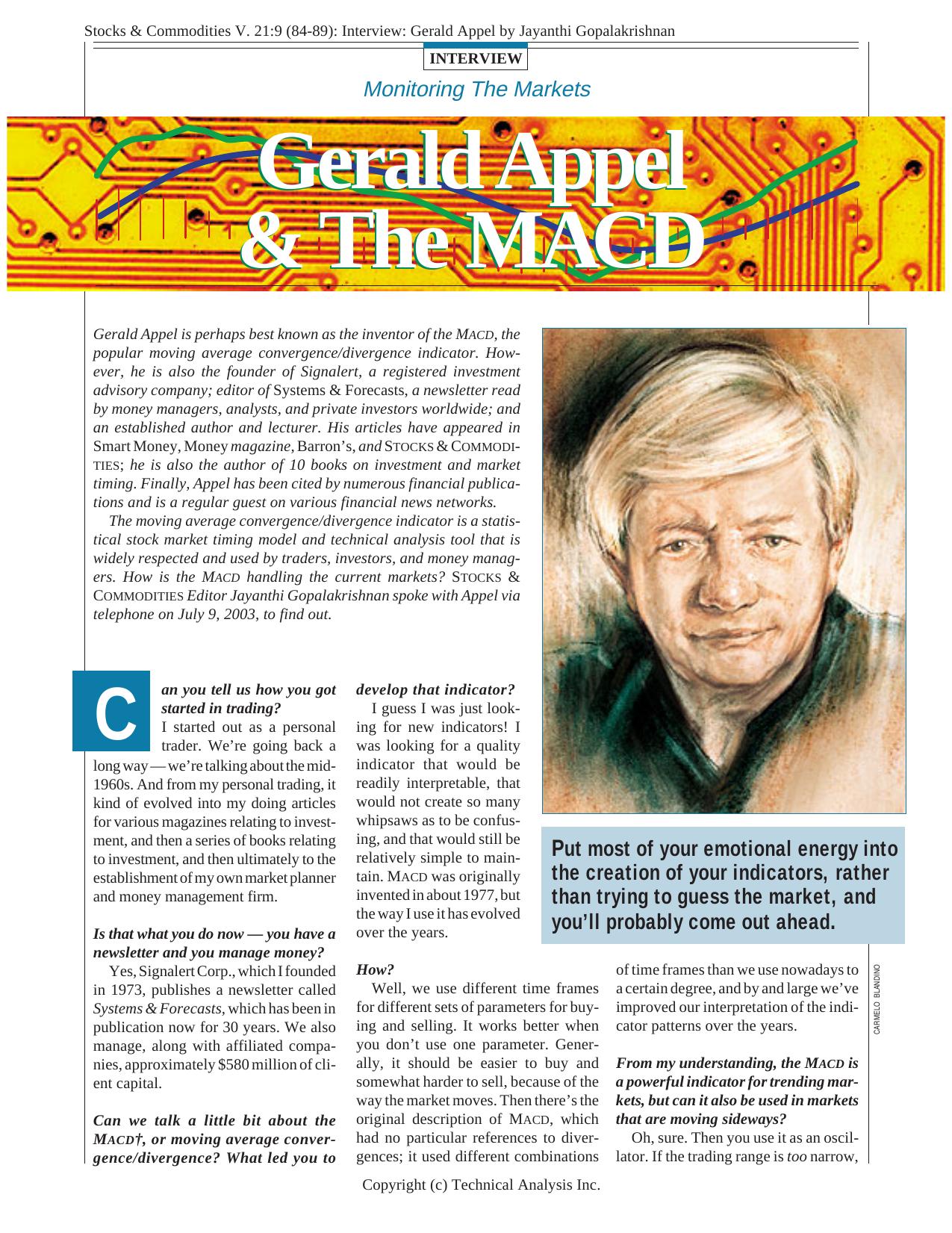 Stocks & Commodities V. 21:9 (84-89): Interview: Gerald Appel by Jayanthi Gopalakrishnan by Jayanthi Gopalakrishnan