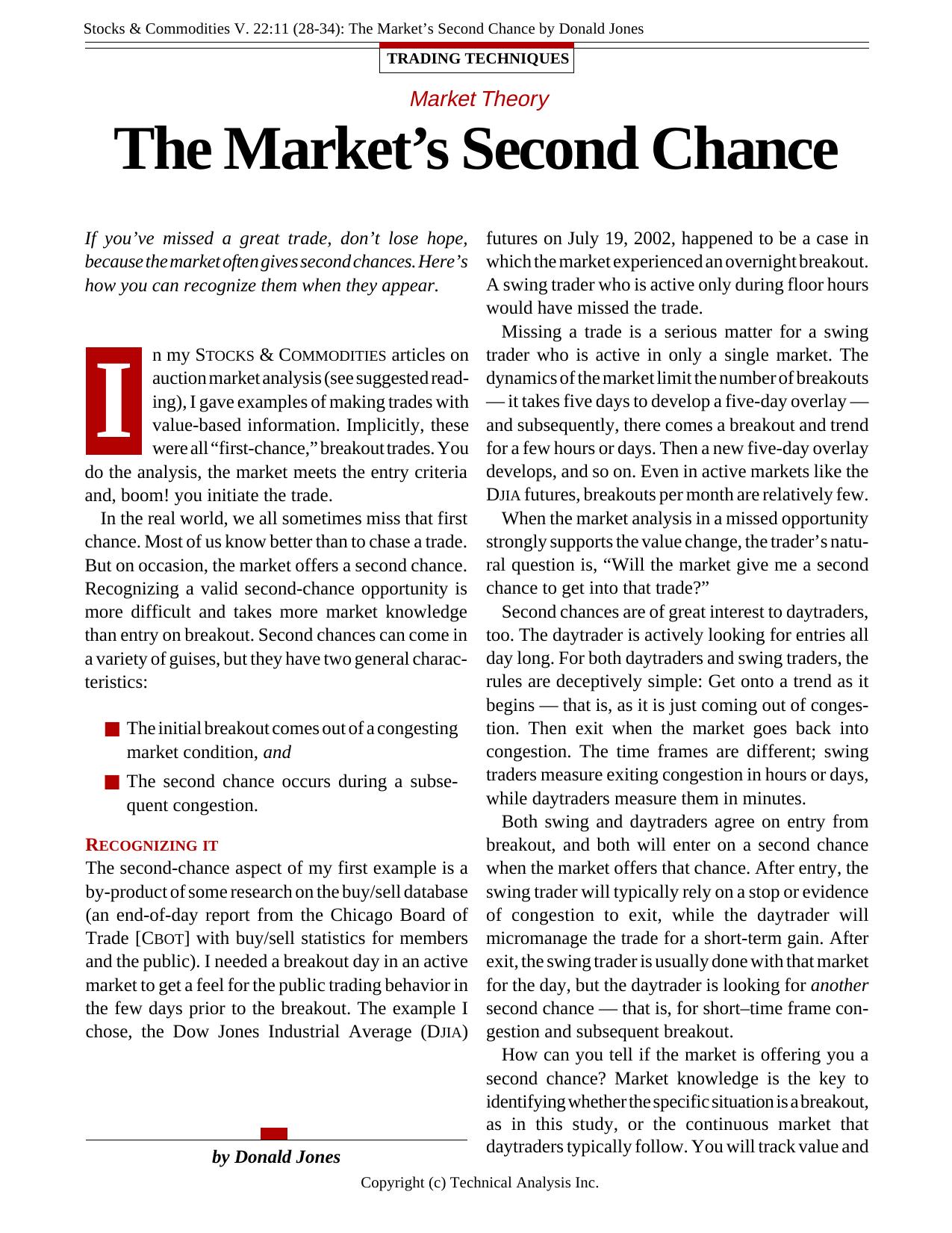 Stocks & Commodities V. 22:11 (28-34): The Marketâs Second Chance by Donald Jones by Donald Jones