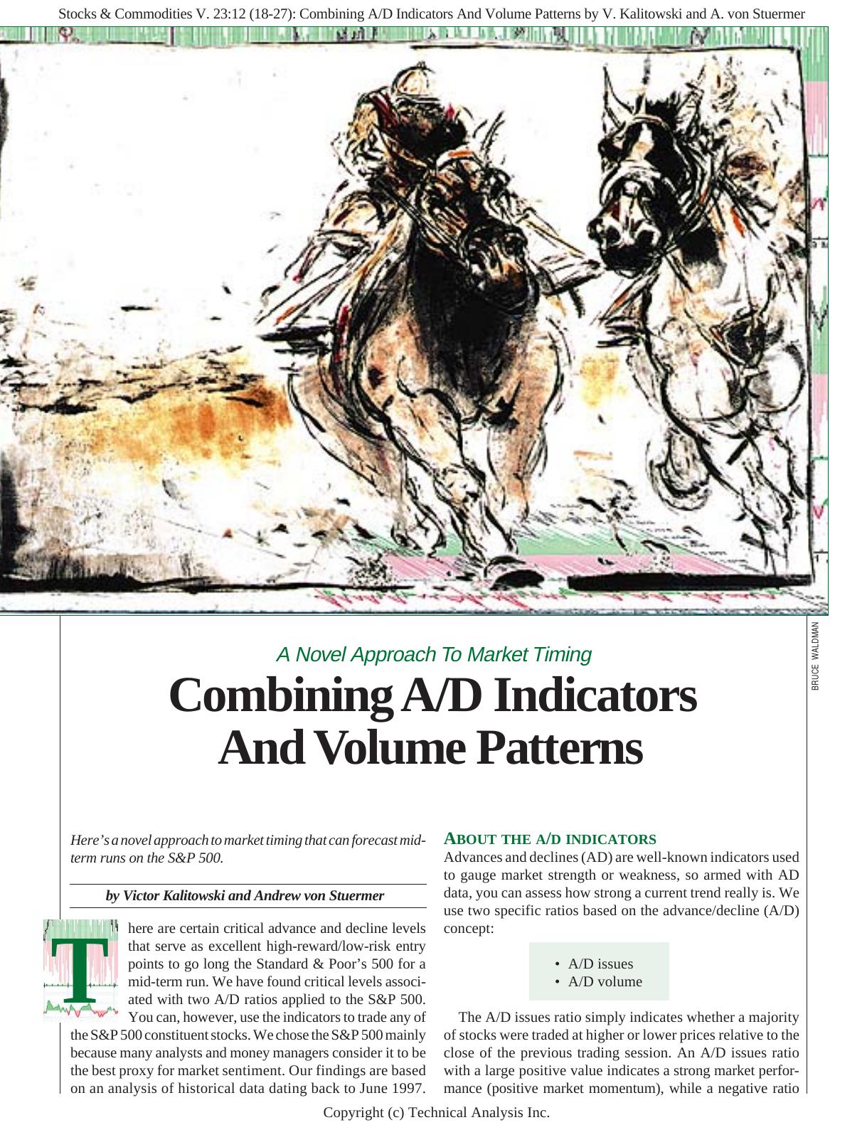 Stocks & Commodities V. 23:12 (18-27): Combining AD Indicators And Volume Patterns by V. Kalitowski and A. von Stuermer by Victor Kalitowski & Andrew von Stuermer
