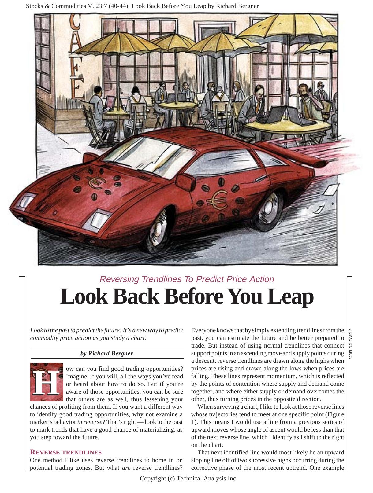 Stocks & Commodities V. 23:7 (40-44): Look Back Before You Leap by Richard Bergner by Richard Bergner