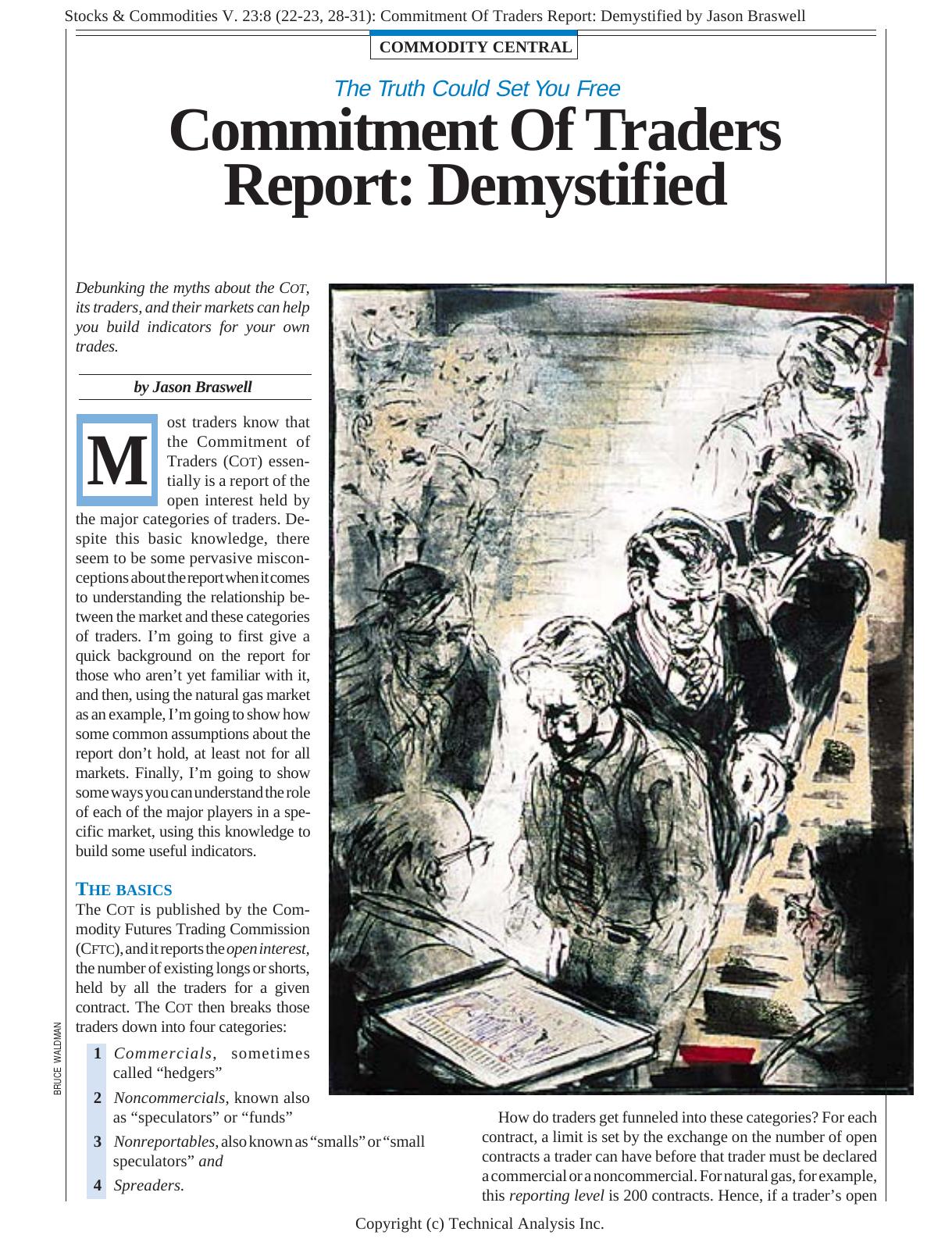 Stocks & Commodities V. 23:8 (22-23, 28-31): Commitment Of Traders Report: Demystified by Jason Braswell by Jason Braswell