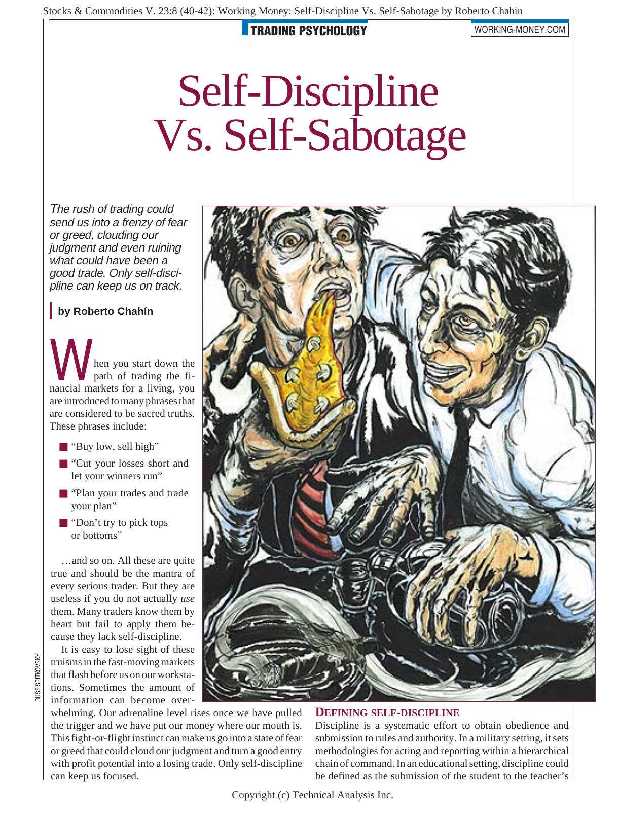 Stocks & Commodities V. 23:8 (40-42): Working Money: Self-Discipline Vs. Self-Sabotage by Roberto Chahin by Roberto Chahin