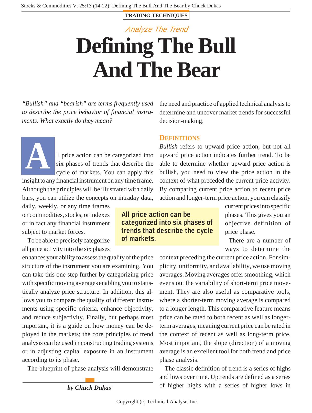 Stocks & Commodities V. 25:13 (14-22): Defining The Bull And The Bear by Chuck Dukas by Chuck Dukas