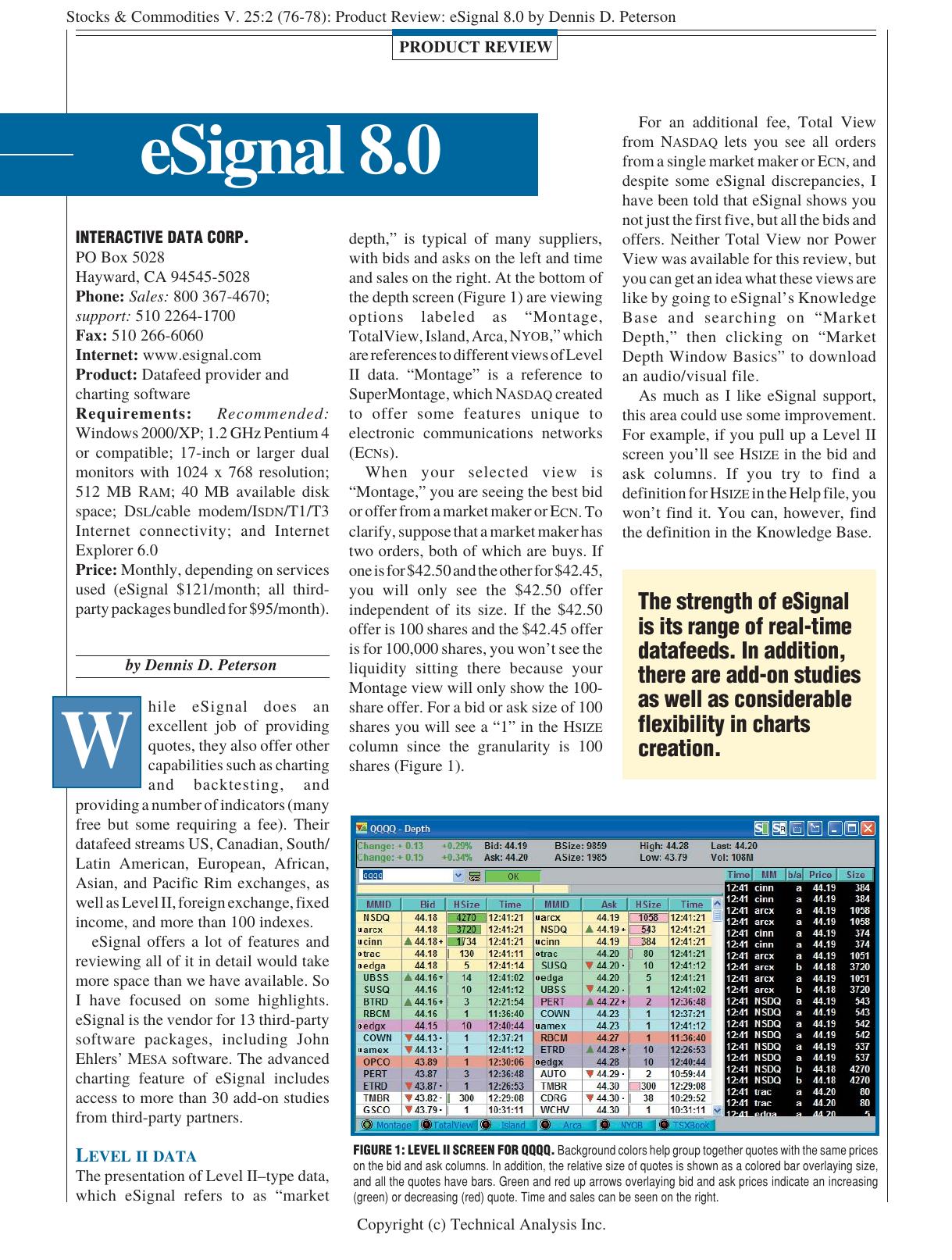 Stocks & Commodities V. 25:2 (76-78): Product Review: eSignal 8.0 by Dennis D. Peterson by Dennis D. Peterson