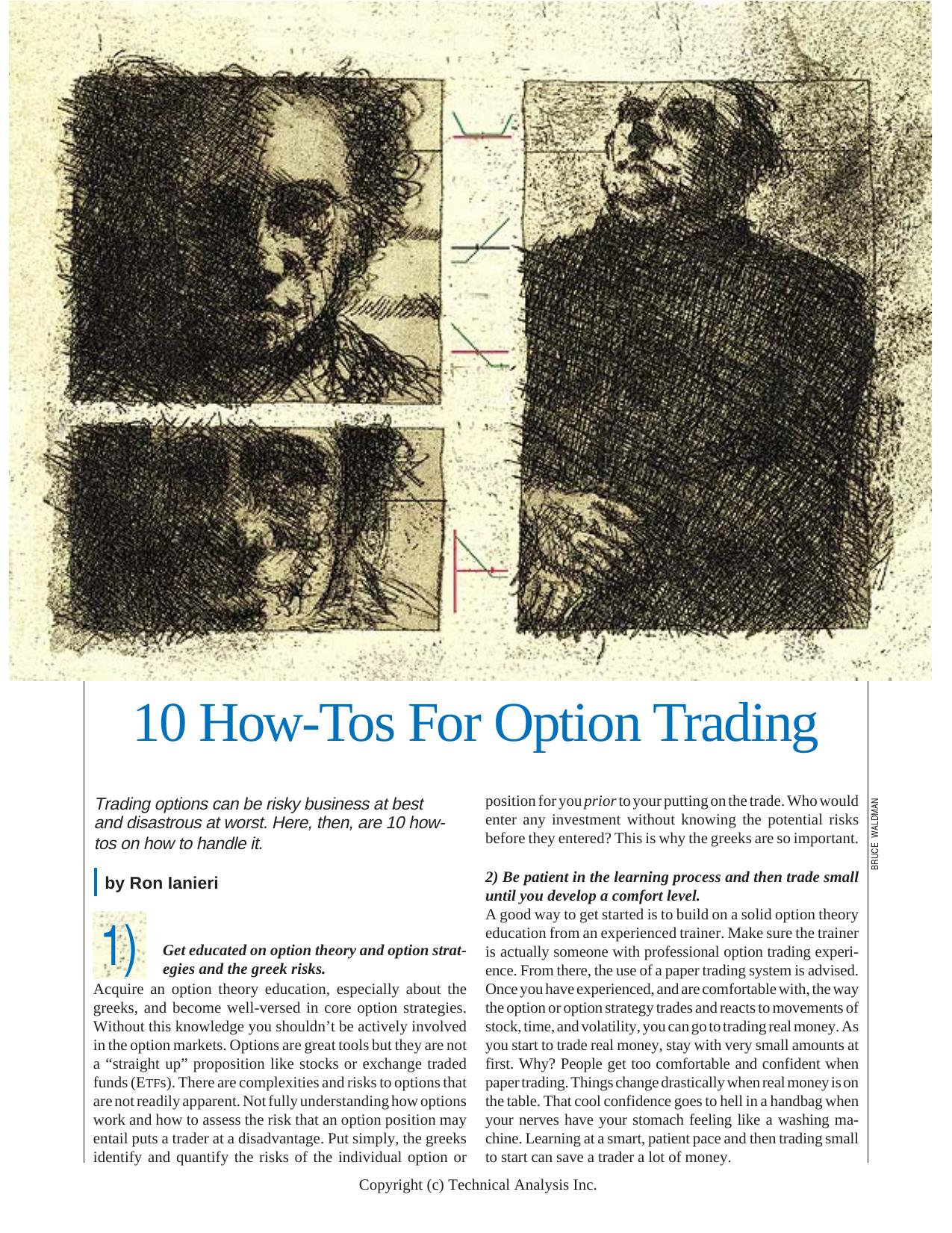 Stocks & Commodities V. 25:6 (40-42): 10 How-Tos For Option Trading by Ron Ianieri by Ron Ianieri