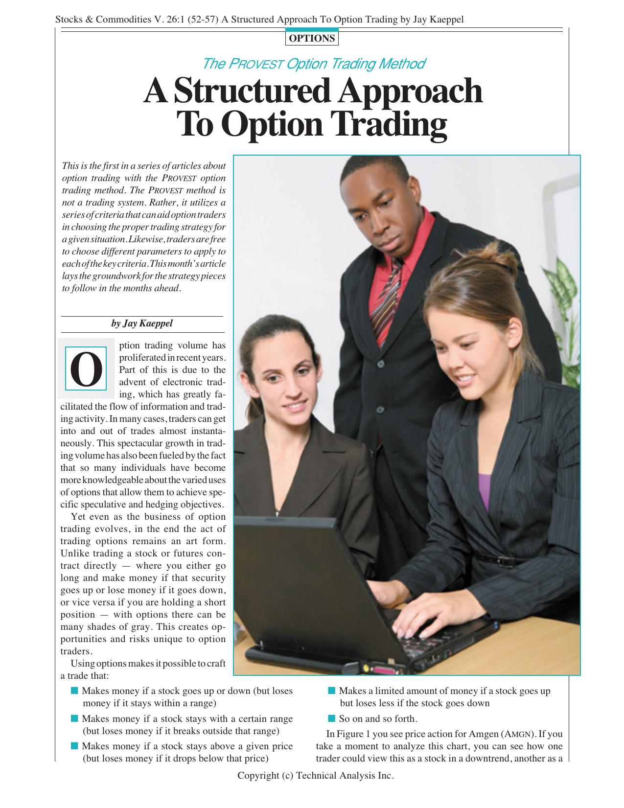 Stocks & Commodities V. 26:1 (52-57) A Structured Approach To Option Trading by Jay Kaeppel by Jay Kaeppel